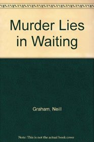 Murder Lies Waiting