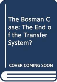 The Bosman Case