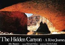 The Hidden Canyon: A River Journey