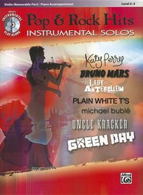 Today's Pop & Rock Hits Instrumental Solos for Strings: Violin (Book & CD) (Alfred's Instrumental Play-Along: Pop & Rock Hits Instrumental Solos)