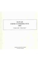 Hawaii Crime in Perspective 2003