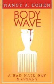 Body Wave (Bad Hair Day, Bk 4)