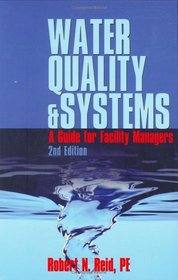 Water Quality Systems, 2nd Edition, Revised and Expanded