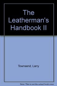 The leatherman's handbook