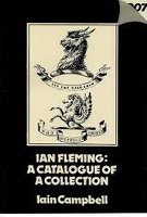 Ian Fleming: A catalogue of a collection : a preliminary to a bibliography