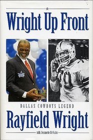 Wright Up Front: Dallas Cowboys Legend Rayfield Wright
