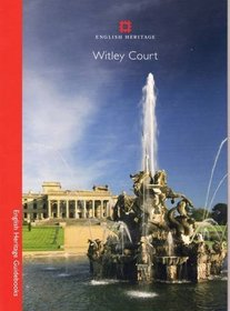 Witley Court (English Heritage Guidebooks)