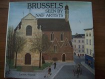 Brussels Seen by Naif Artists