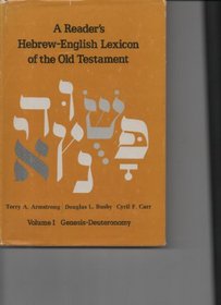 A reader's Hebrew-English lexicon of the Old Testament