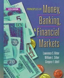 Principles of Money, Banking, and Financial Markets (10th Edition)