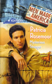 Mysterious Stranger (Men Made in America: Kentucky, No 17)