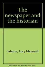 The newspaper and the historian