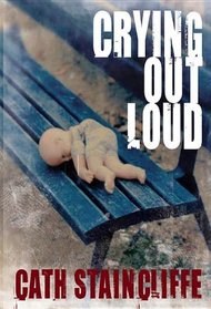 Crying Out Loud (Sal Kilkenny, Bk 8)