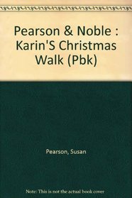 Karin's Christmas Walk