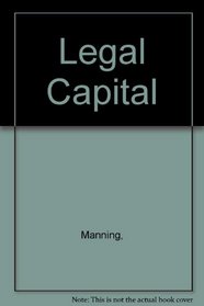 Legal Capital (University textbook series)