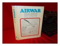 Airwar:  Outraged Skies / Wings of Fire:  An Illustrated History of Air Power in the Second World War