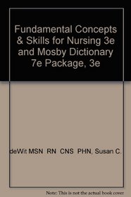 Fundamental Concepts & Skills for Nursing 3e and Mosby Dictionary 7e Package