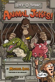Laff-O-Tronic Animal Jokes! (Laff-O-Tronic Joke Books!)