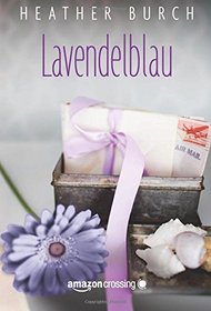 Lavendelblau (German Edition)