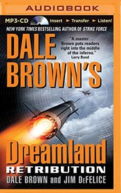 Retribution (Dale Brown's Dreamland Series)