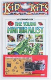 The Young Naturalist (Kid Kit)