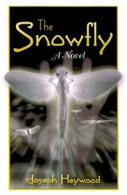 The Snowfly (Mysteries  Horror)