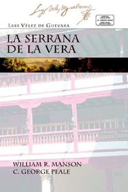 La Serrana De La Vera (Spanish Edition)