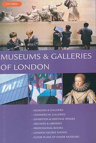 Museums  Galleries Of London (Metro Guides to London)