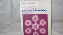 STUDENT GUIDE TO ACCOMPANY PETRUCCI'S GENERAL CHEMISTRY THIRD EDITION