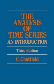 Analysis of Time Series: An Introduction (Science paperbacks)