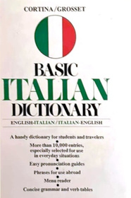 Cortina-Grosset Basic Dictionary: Italian