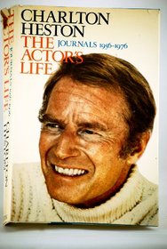 The actor's life: Journals, 1956-1976