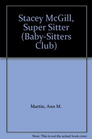 Stacey McGill, Super Sitter (Baby-Sitters Club)