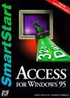 Access for Windows 95: Smartstart (Smartstart (Oasis Press))