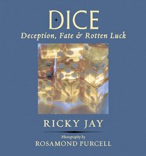 Dice: Deception, Fate & Rotten Luck