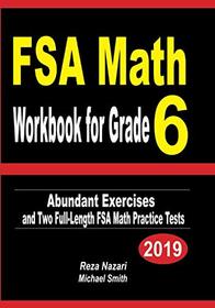 FSA Math Workbook for Grade 6: Abundant Exercises and Two  Full-Length FSA Math Practice Tests