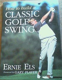 How to Build a Classic Golf Swing