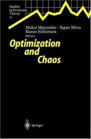 Optimization and Chaos (Studies in Economic Theory)