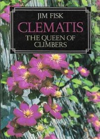 Clematis: The Queen of Climbers