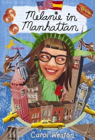 Melanie in Manhattan (Melanie Martin Novels)