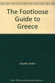 The Footloose Guide to Greece