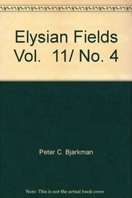 Elysian Fields Vol.  11/ No. 4