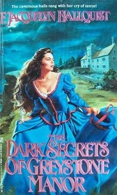 The Dark Secrets of Greystone Manor