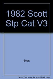 Scott Stamp Catalogue 1982 Vol 3