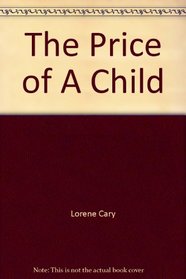 The Price of A Child
