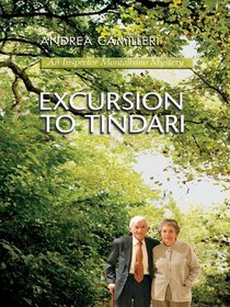 Wheeler Softcover - Large Print - The Excursion To Tindari: An Inspector Montalbano Mystery (Wheeler Softcover - Large Print)