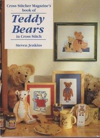 Cross-Stitcher Magazine Book of Teddy Bears in Cross Stitch