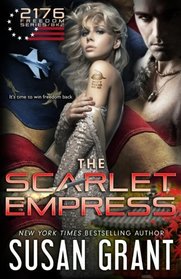 The Scarlet Empress: 2176 Freedom Series Part 2 (Volume 2)