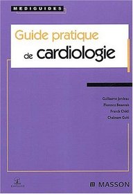 Guide pratique de cardiologie