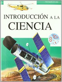 Introduccion a la ciencia / Simple Science (Enciclopedia Del Saber / Encyclopedia of Knowledge) (Spanish Edition)